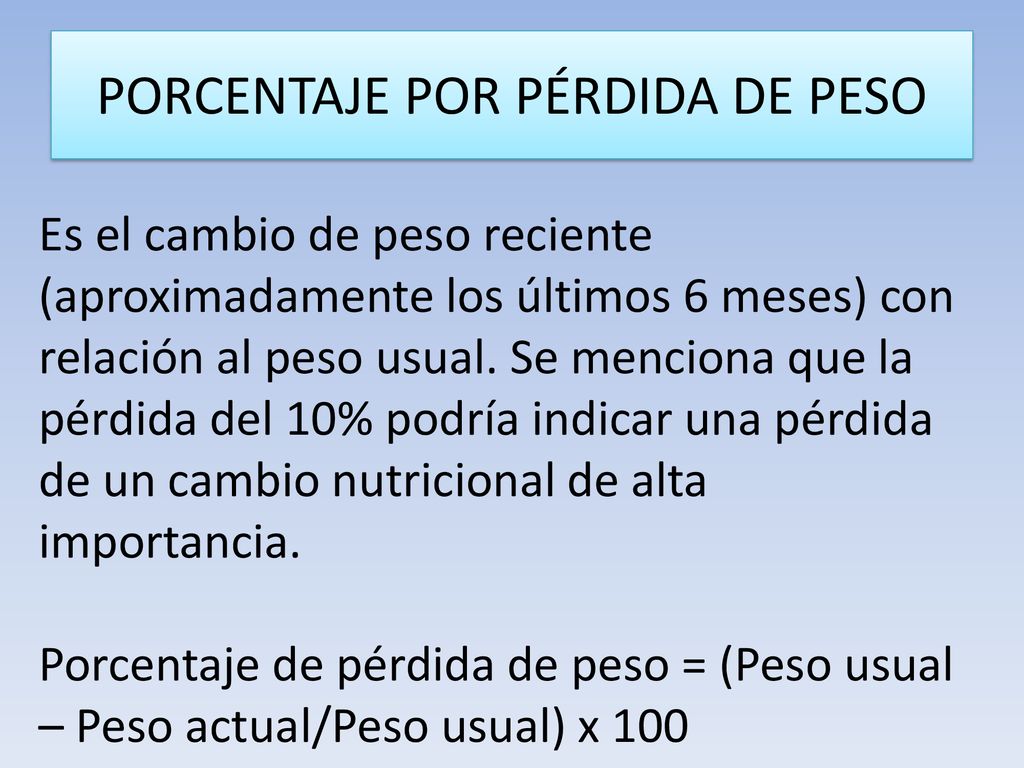 Formula para porcentaje de perdida de peso